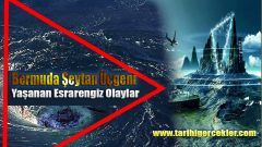 Bermuda Şeytan Üçgeni ve Yaşanan Esrarengiz Olaylar