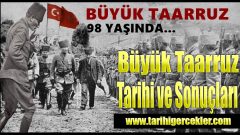 Büyük Taarruz Tarihi ve Sonuçları