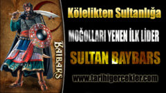 Sultan Baybars Kölelikten Sultanlığa