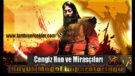 Dünyanın En Büyük İmparatorluklarından: Moğol İmparatorluğu