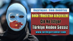 DOĞU TÜRKİSTAN GERÇEKLERİ