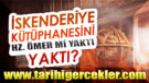 İSKENDERİYE KÜTÜPHANESİ