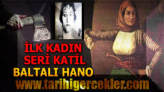 BALTALI HANO: İLK KADIN KABADAYI