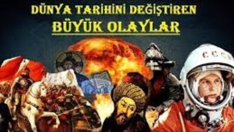 Dünya Tarihini Değiştiren 15 Olay ve Bilinmeyen Detayları